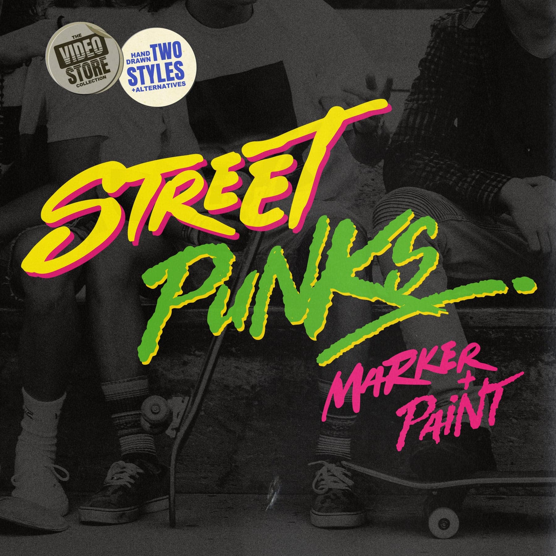 Street Punks: Graffiti Inspired Marker Pen and Paint Brush Font cover