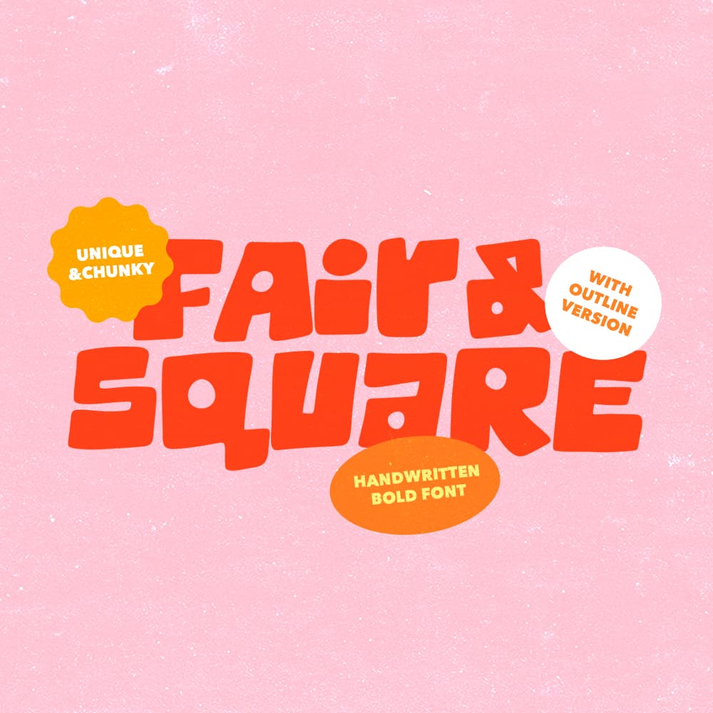 Fair Square - Chunky Bold Font cover