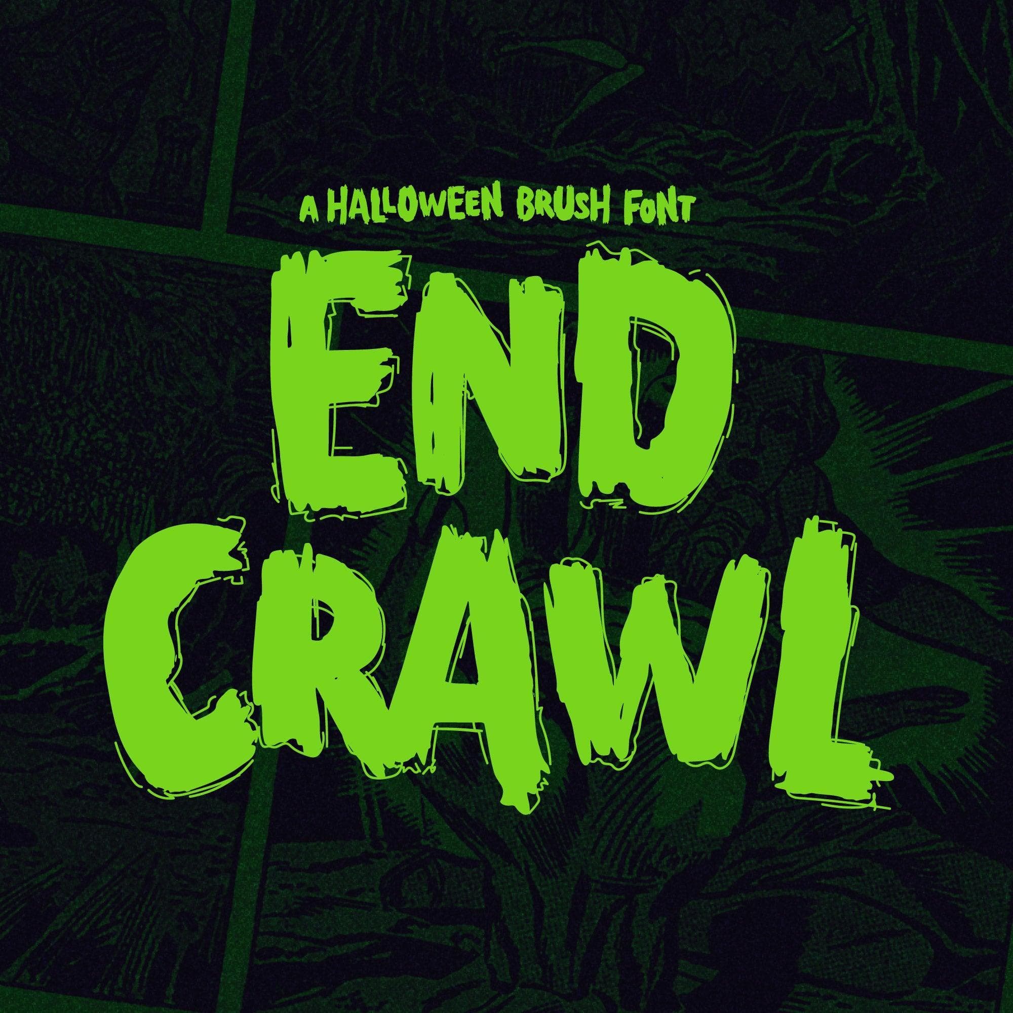 End Crawl - A Halloween Brush Font cover