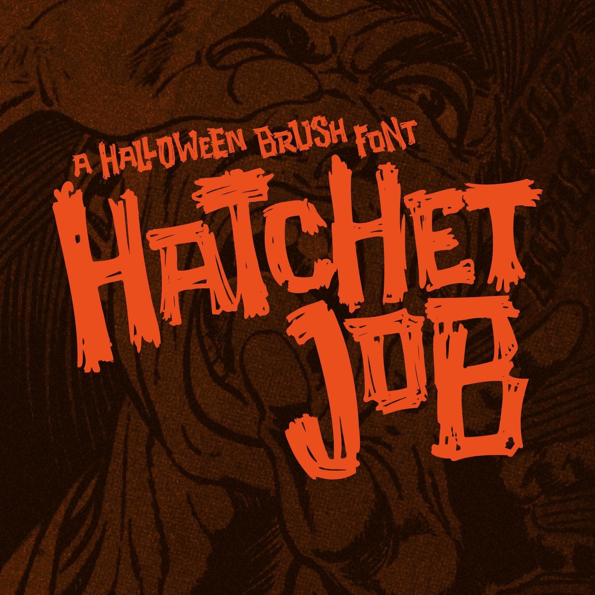 Hatchet Job - A Halloween Brush Font cover